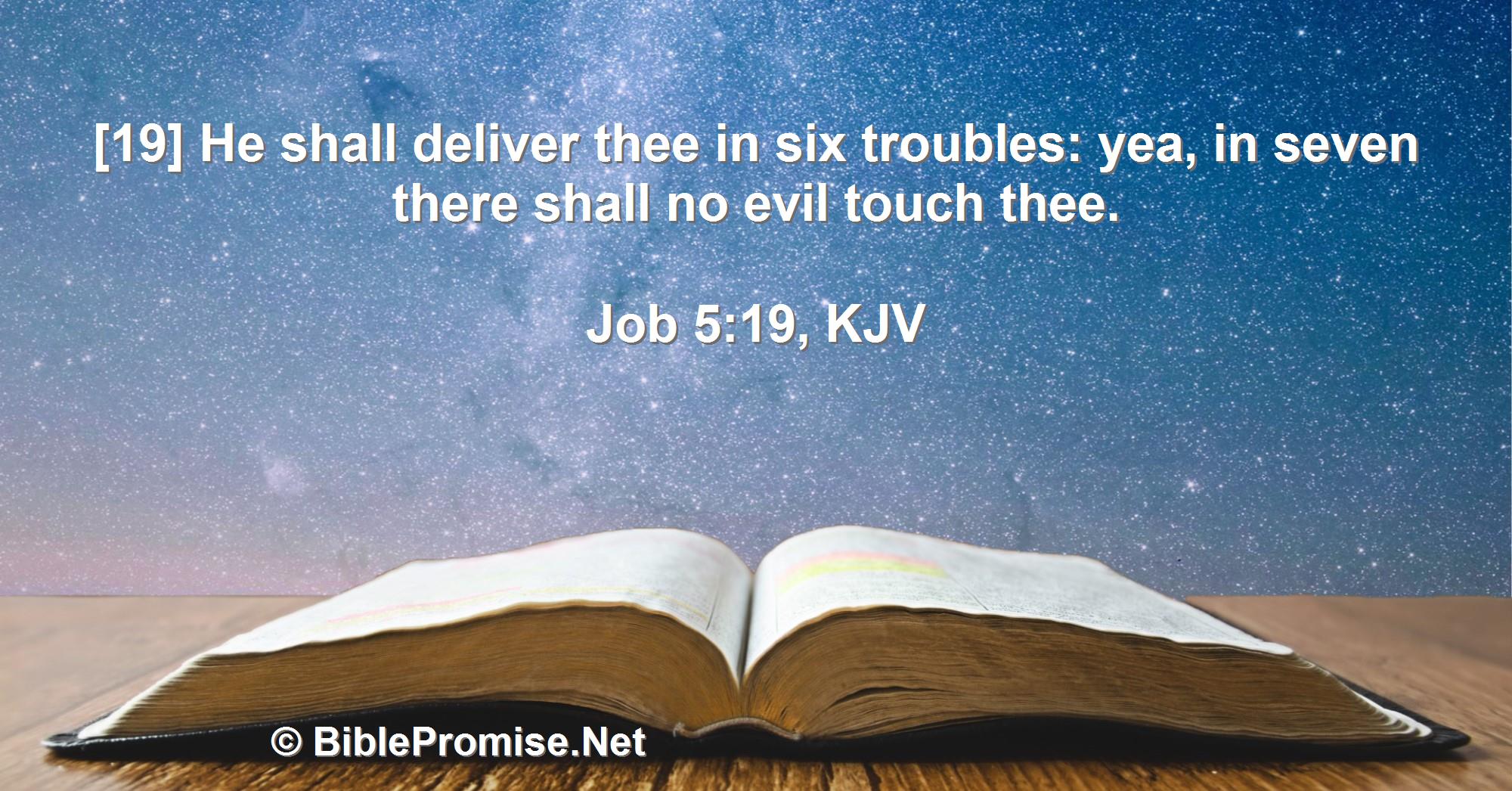 Saturday, June 10, 2023 - Job 5:19 (KJV) - Bible promise that God will save you from trouble.
